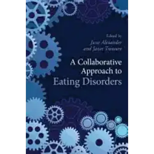 A Collaborative Approach to Eating Disorders - Paperback