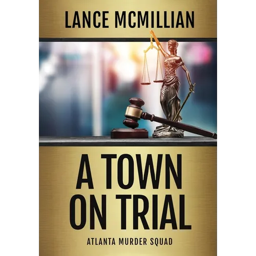 A Town on Trial - Hardcover