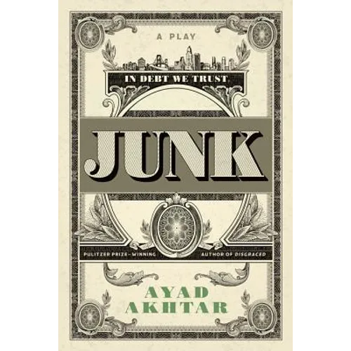 Junk: A Play - Paperback