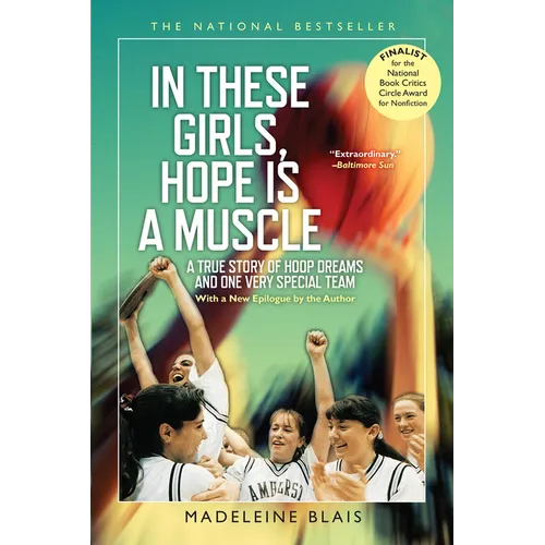 In These Girls, Hope Is a Muscle - Paperback