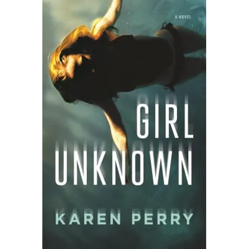 Girl Unknown - Hardcover