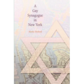 A Gay Synagogue in New York