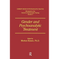 Gender And Psychoanalytic Treatment