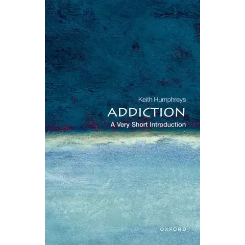 Addiction: A Very Short Introduction - Paperback
