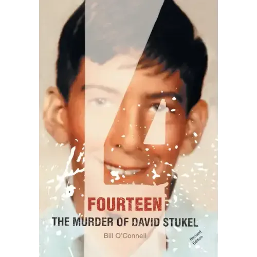 Fourteen: The Murder of David Stukel - Hardcover