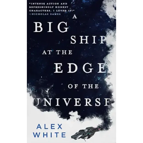 A Big Ship at the Edge of the Universe - Paperback