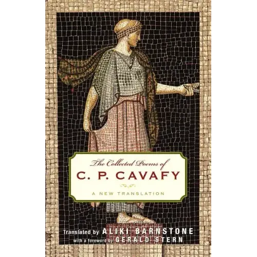 The Collected Poems of C. P. Cavafy: A New Translation - Paperback