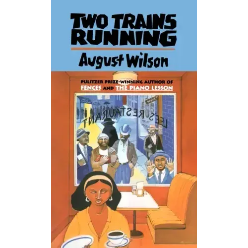 Two Trains Running - Paperback