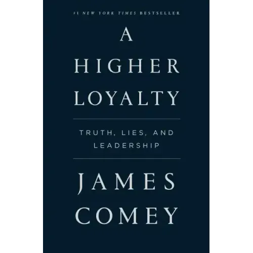 Higher Loyalty - Paperback