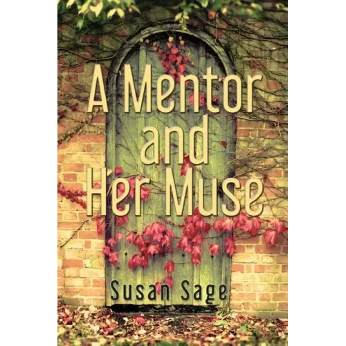 A Mentor and Her Muse - Paperback