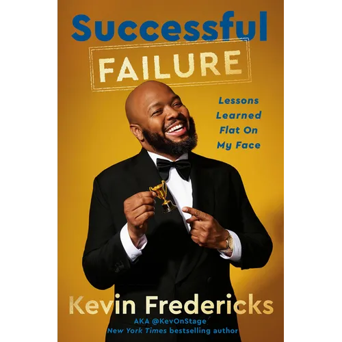 Successful Failure: Lessons Learned Flat on My Face - Hardcover