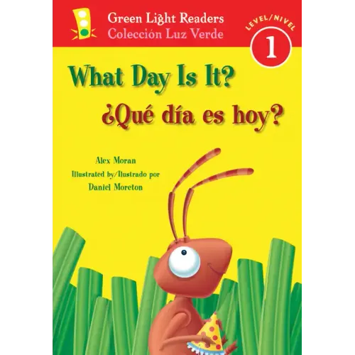 What Day Is It?/¿Qué Día Es Hoy?: Bilingual English-Spanish - Paperback