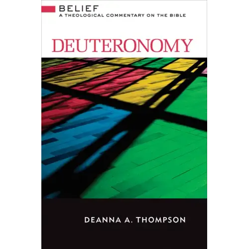Deuteronomy: A Theological Commentary on the Bible - Hardcover