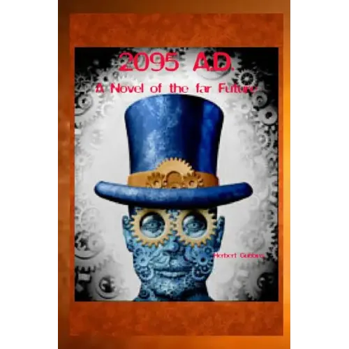 2095 A.D. A Novel of the far Future - Paperback