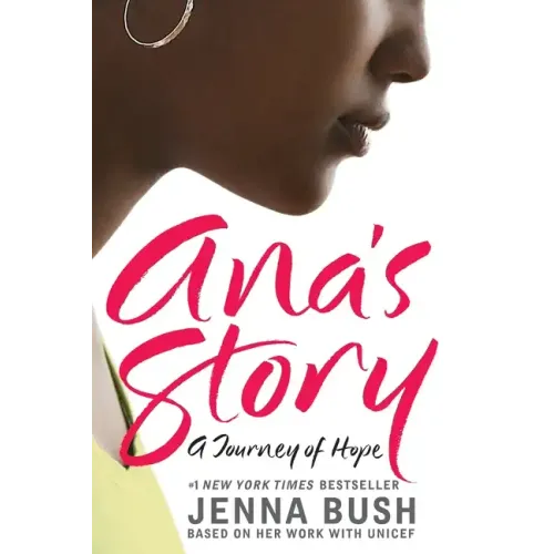 Ana's Story: A Journey of Hope - Paperback