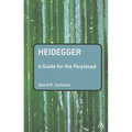 Heidegger: A Guide for the Perplexed