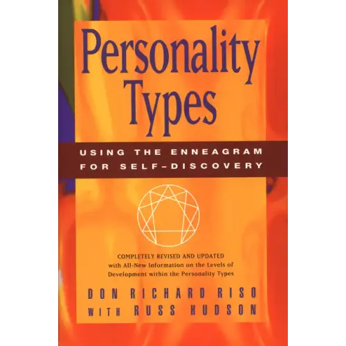 Personality Types: Using the Enneagram for Self-Discovery - Paperback