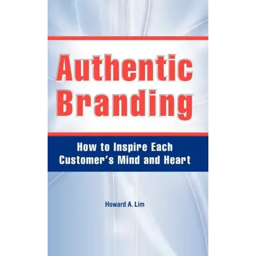 Authentic Branding - Hardcover