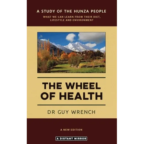 The Wheel of Health - Paperback