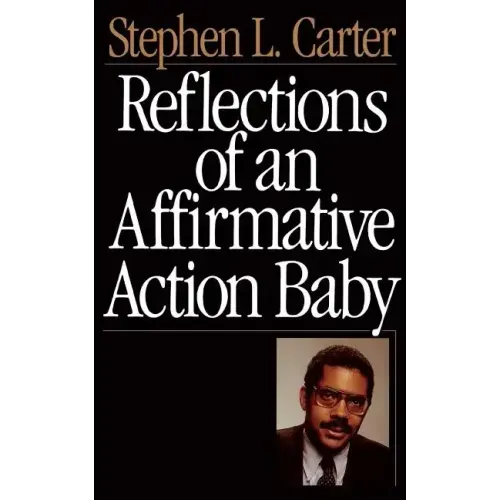Reflections of an Affirmative Action Baby - Paperback