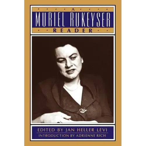 A Muriel Rukeyser Reader - Paperback