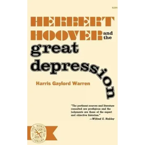 Herbert Hoover and the Great Depression - Paperback