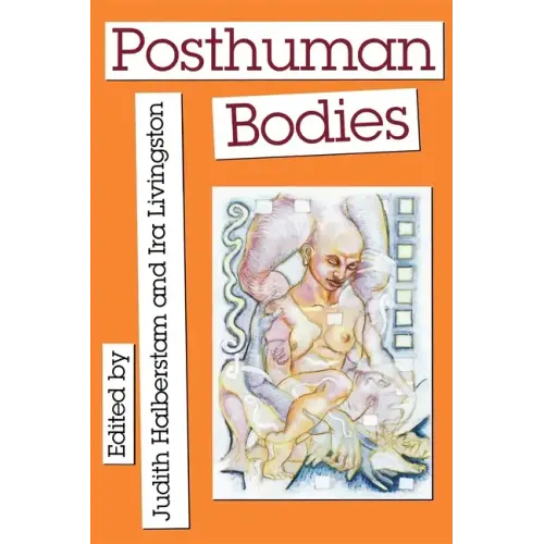 Posthuman Bodies - Paperback