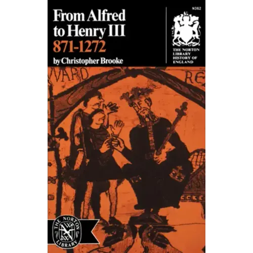 From Alfred to Henry III, 871-1272 - Paperback