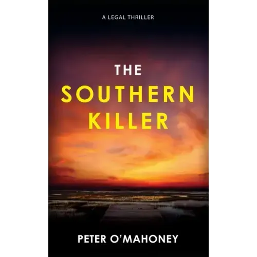 The Southern Killer: An Epic Legal Thriller - Paperback