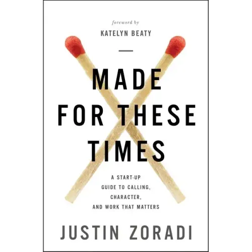 Made for These Times Softcover - Paperback