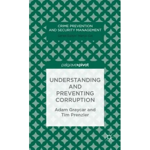 Understanding and Preventing Corruption
