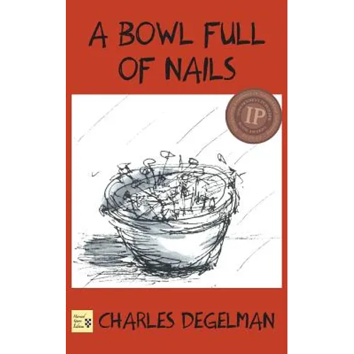 A Bowl Full of Nails: Volume I, The Resistance Trilogy - Paperback
