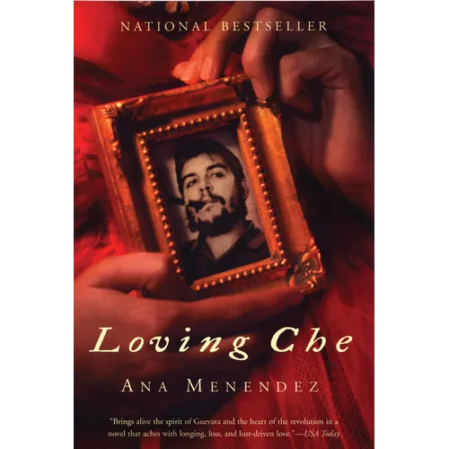 Loving Che - Paperback