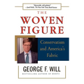 The Woven Figure: Conservatism and America's Fabric