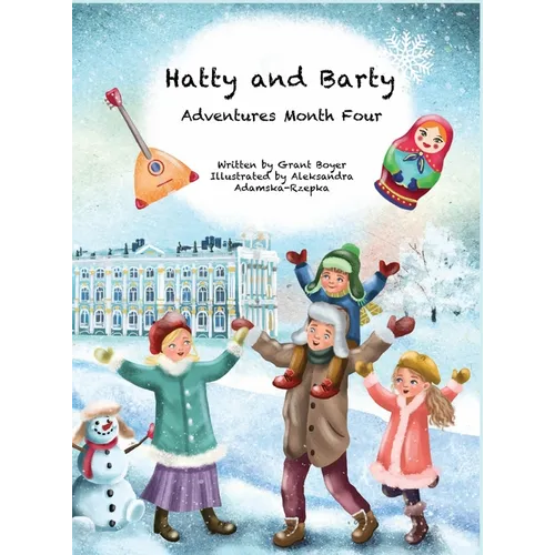Hatty and Barty Adventures Month Four - Hardcover