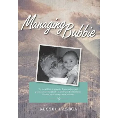 Managing Bubbie - Hardcover