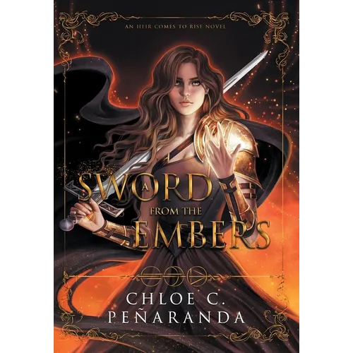 A Sword From the Embers - Hardcover