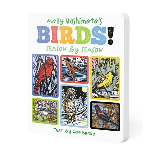 Molly Hashimoto's Birds!: Season by Season - Hardcover