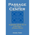 Passage to the Center: Imagination and the Sacred in the Poetry of Seamus Heaney