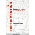 Experimenting in Tongues: Studies in Science and Language