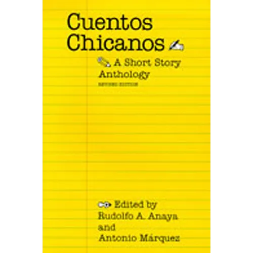 Cuentos Chicanos: A Short Story Anthology (Revised) - Paperback