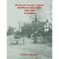 Richmond County, Virginia Marriage Records, 1854-1890, Annotated