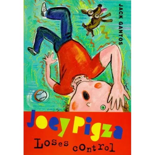 Joey Pigza Loses Control - Hardcover