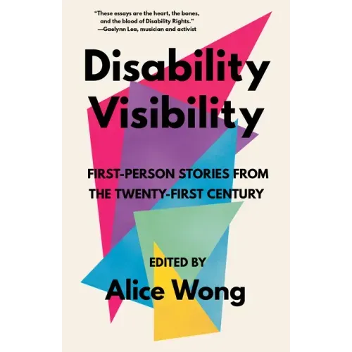 Disability Visibility: First-Person Stories from the Twenty-First Century - Paperback