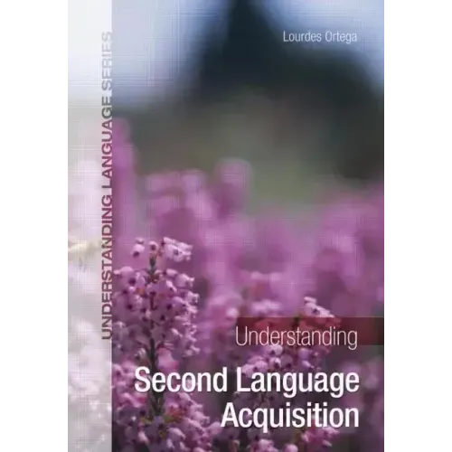 Understanding Second Language Acquisition - Paperback