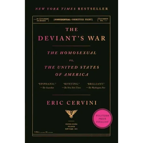 The Deviant's War: The Homosexual vs. the United States of America - Paperback