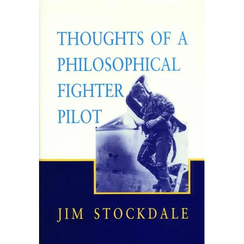 Thoughts of a Philosophical Fighter Pilot