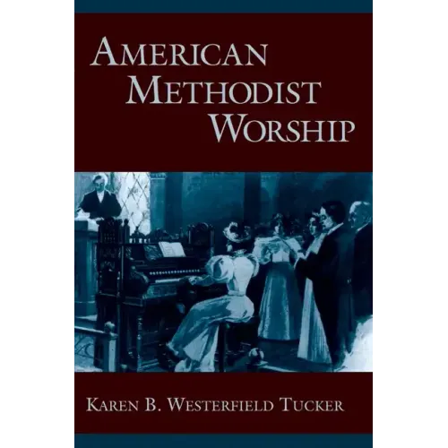 American Methodist Worship - Paperback