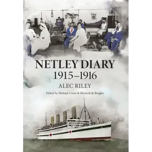 Netley Diary 1915-1916 - Hardcover