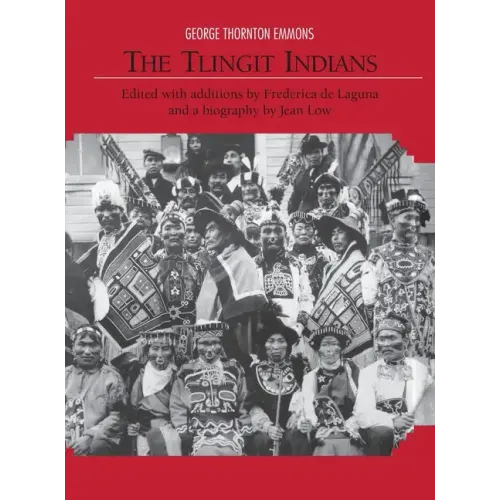The Tlingit Indians - Hardcover